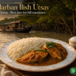 Sundarban Ilish Utsav 2026 Experience - What makes this festival unforgettable